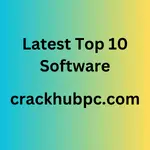 Latest Top 10 Software Free Crack