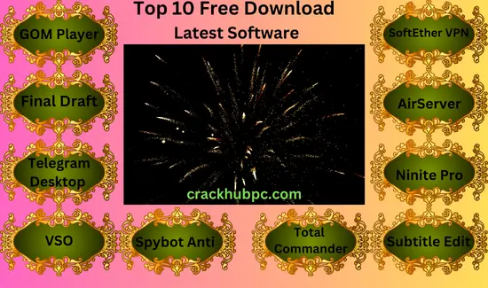 Top 10 Free Download Latest Software Crack